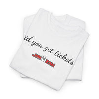 Buzz - Did you get tickets? T‑Shirt – White
