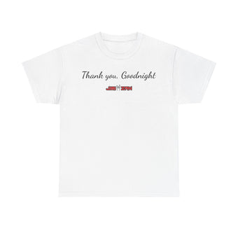compare product Buzz - Thank you, goodnight T‑Shirt – White